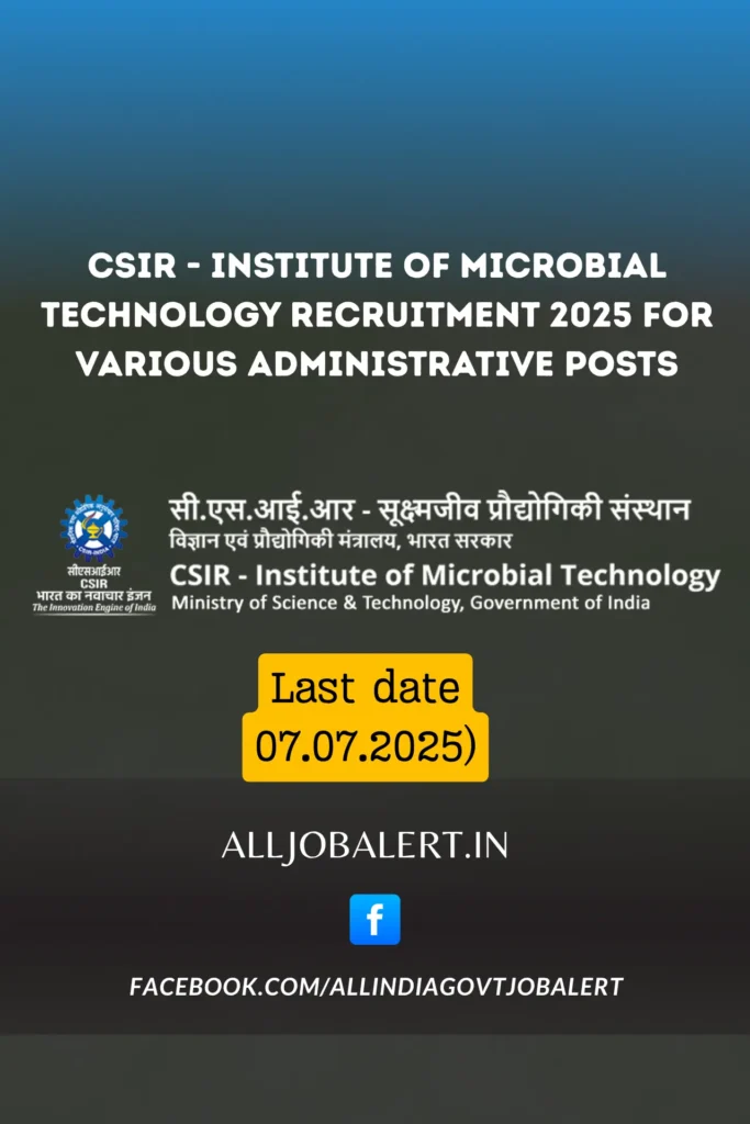 CSIR institute of microbial technology Junior Hindi Translator Junior Secretariat Assistant Junior Stenographer
