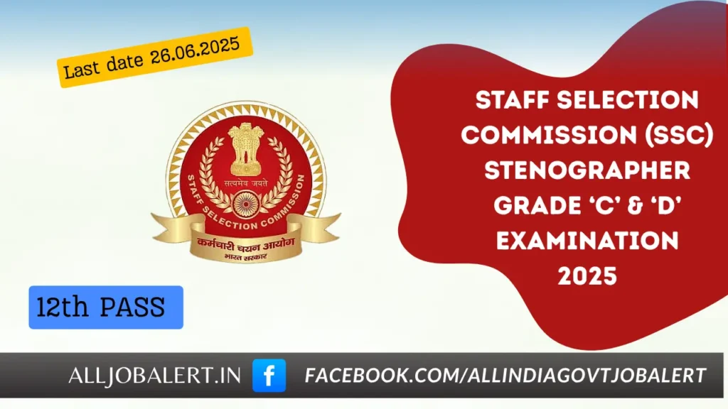 ssc ssc stenographer Staff Selection Commission ssc stenographer exam date 2025