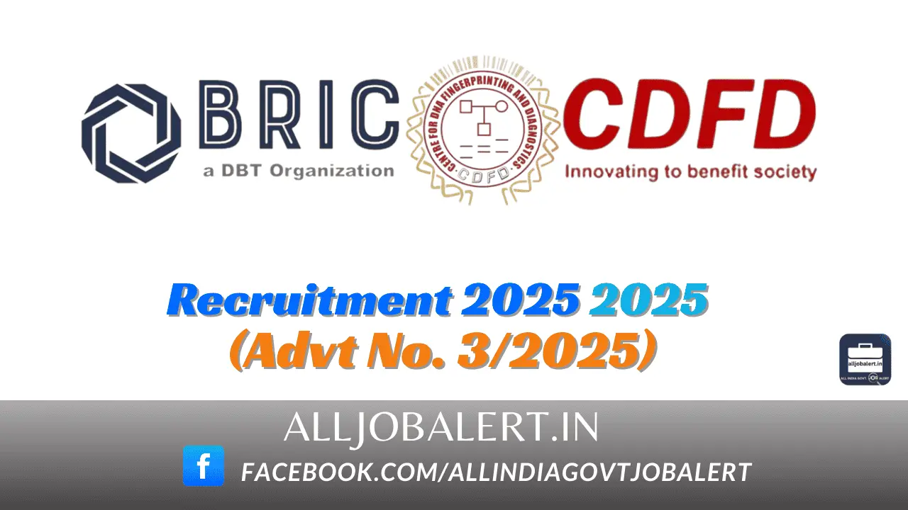 BRIC-CDFD recruitment 2025, CDFD Hyderabad vacancy 2025, CDFD Technical Officer recruitment, CDFD Technical Assistant jobs, Government jobs for graduates 2025, Central govt research jobs in India, Biotechnology govt jobs 2025, Junior Assistant govt vacancy, Skilled Work Assistant recruitment, Latest govt jobs in Hyderabad 2025