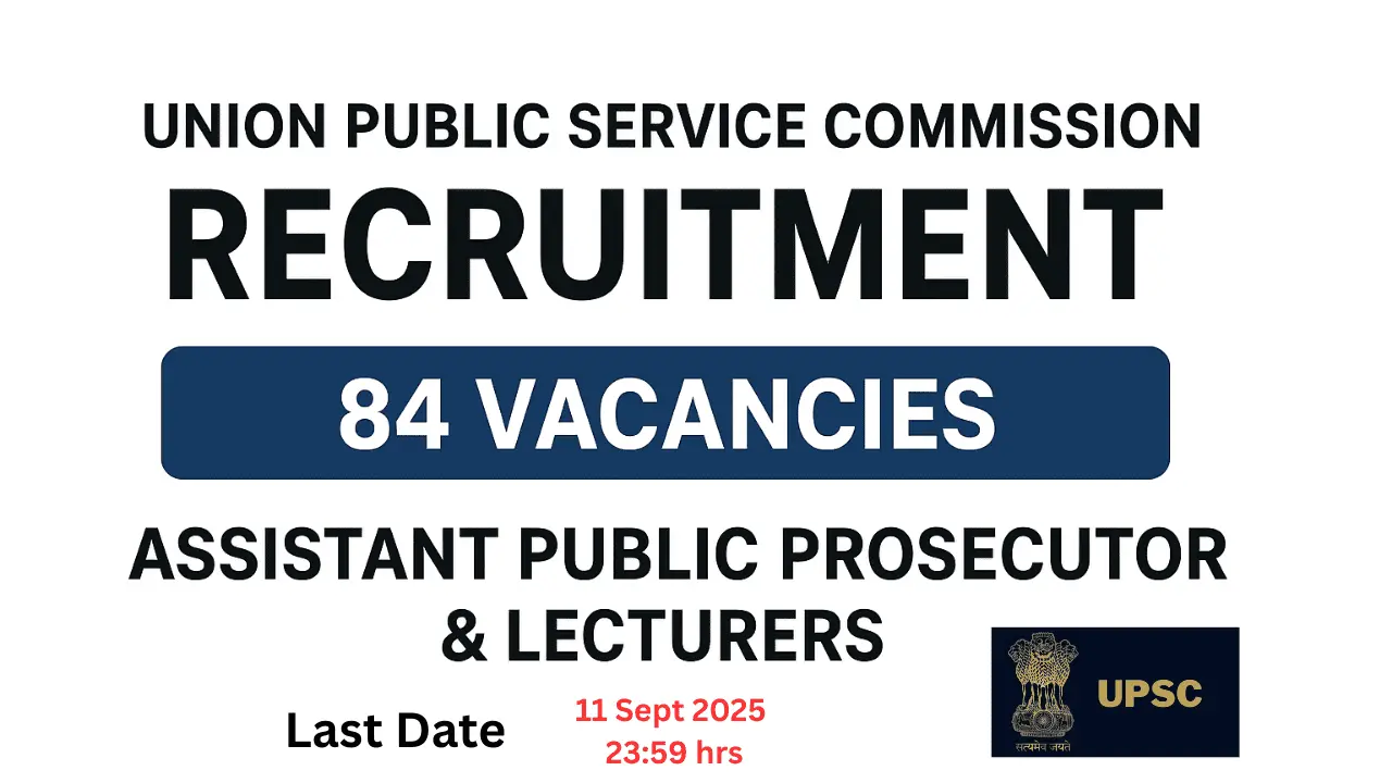 upsc, Union Public Service Commission Recruitment 2025, upsc latest vacancy 2025, upsc ora, upsc online