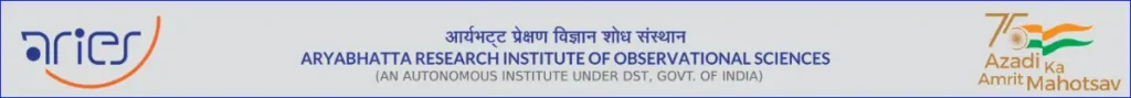 	
Aryabhatta Research Institute of Observational Sciences (ARIES)