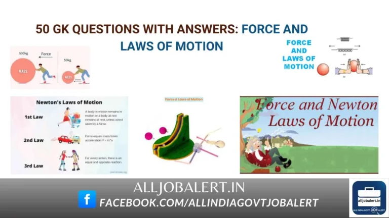 laws of motion, Force , force and laws of motion class 9, general science questions, science gk questions