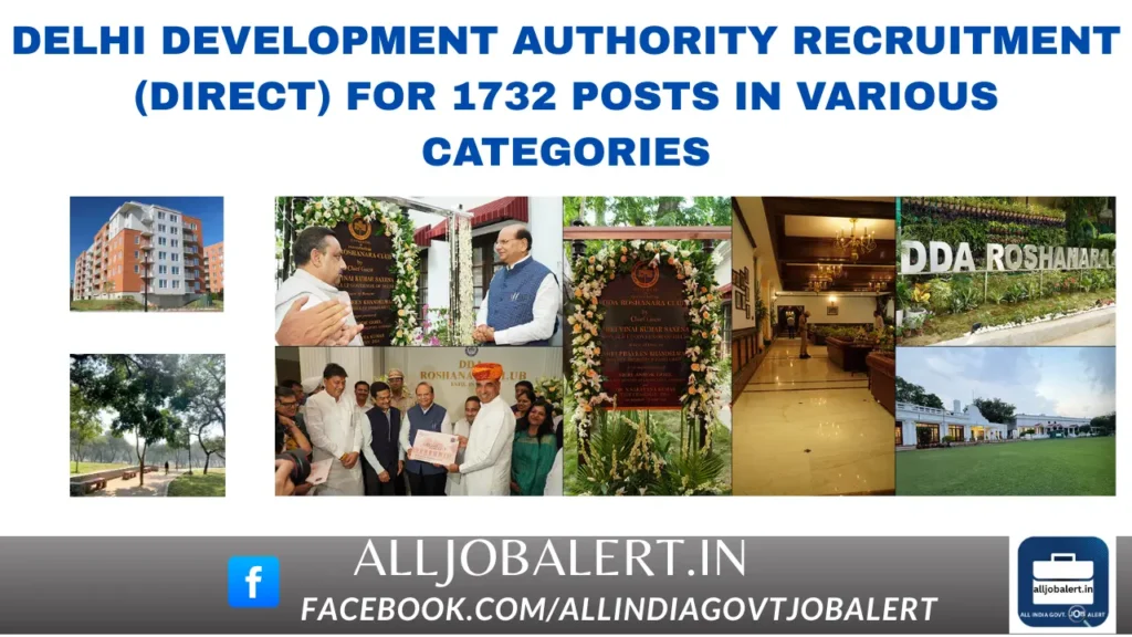 DDA Recruitment 2025 :Delhi Development Authority Recruitment (Direct) For 1732 Posts In Various Categories