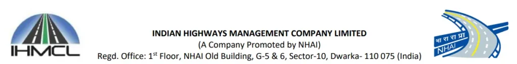 Recruitment of Various Posts at Indian Highways Management Company Limited (IHMCL), Indian Highways Management Company Limited (IHMCL) invites application for Vice President (IT), Vice President (Bank & Fintech Products), Assistant Vice President (Finance), Senior Manager (ITS), Manager (IT), Manager (Marketing & Business Development) and other Posts.