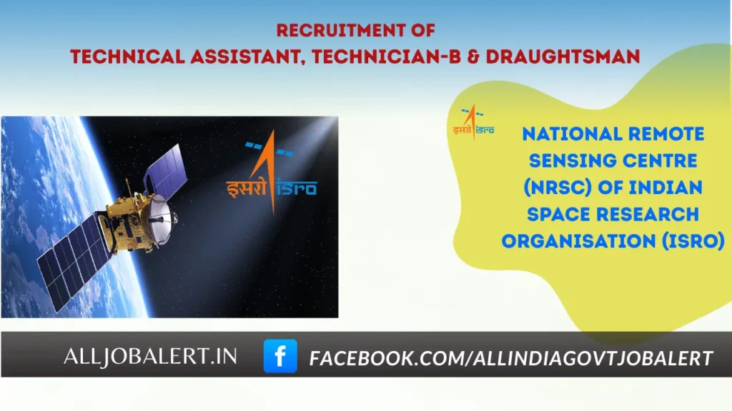 National Remote Sensing Centre (NRSC) of Indian Space Research Organisation (ISRO)
