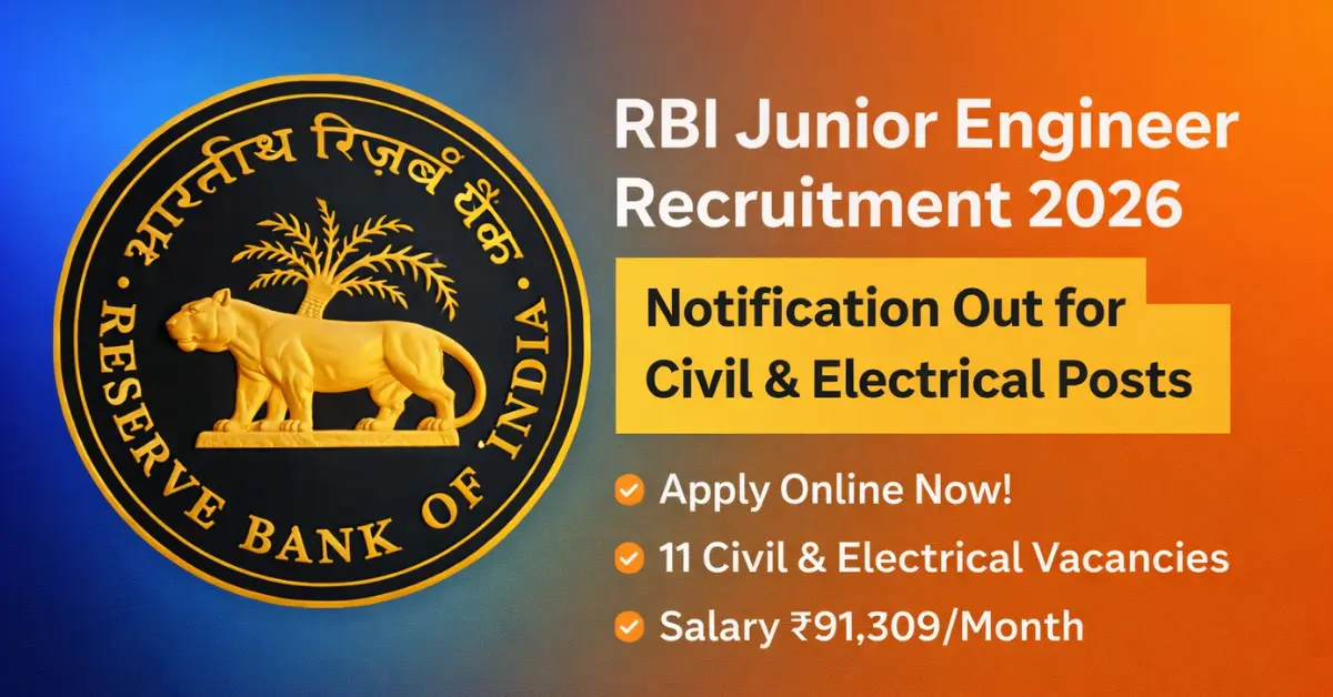 RBI Junior Engineer Recruitment 2026 Latest Notification The Reserve Bank of India has released a fresh rbi vacancy for the post of Junior Engineer (Civil & Electrical) for Panel Year 2026. This is a golden opportunity for diploma and degree holders in civil engineer and electrical engineer fields to secure a prestigious central government job. Selection will be done through an online exam followed by a Language Proficiency Test (LPT). rbi vacancy, junior engineer, latest notification, electrical engineer, civil engineer